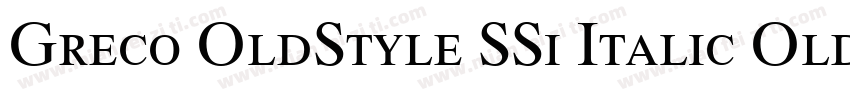 Greco OldStyle SSi Italic Old Style Figures字体转换